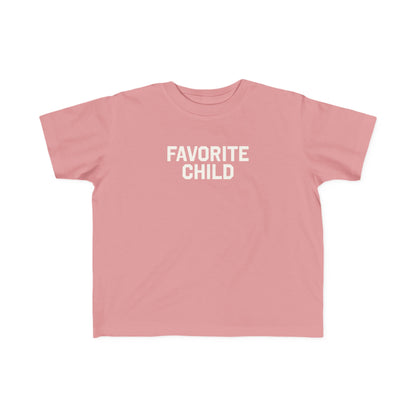 Favorite Child Toddler Tee