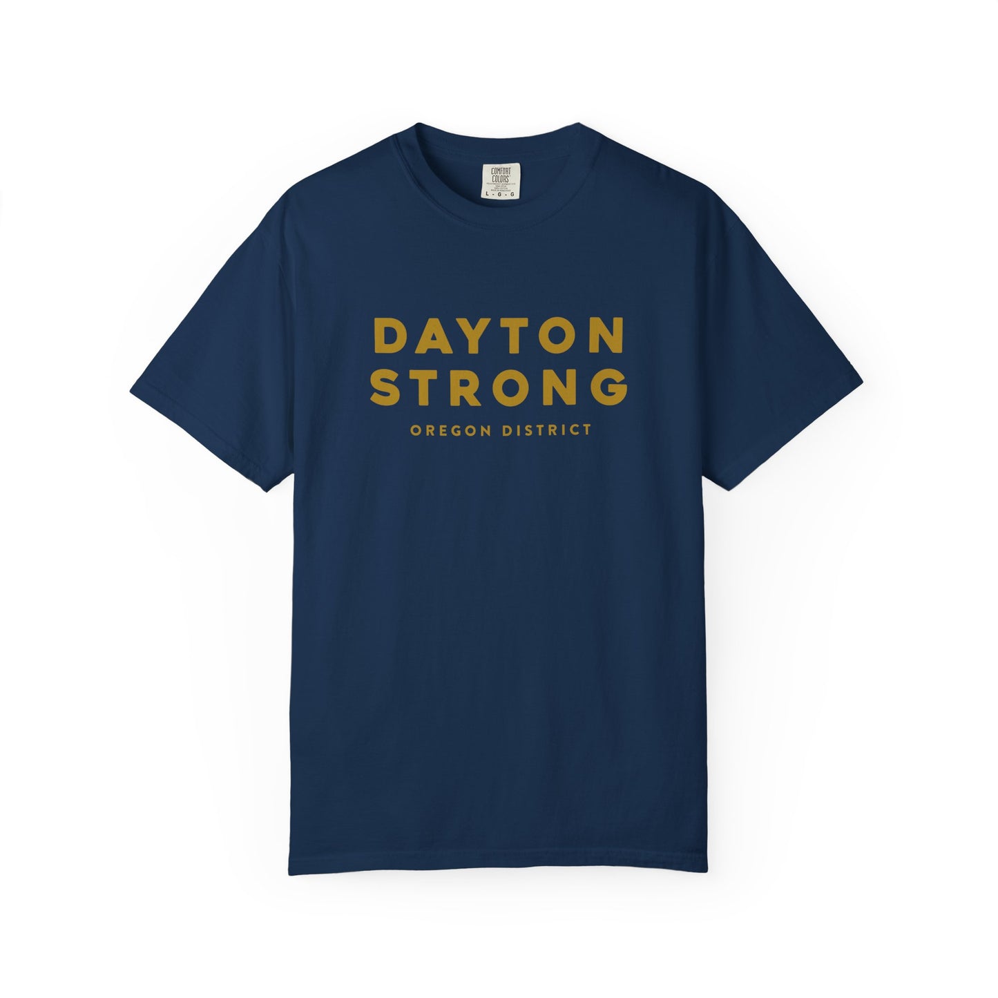 Dayton Strong Oregon District Tee
