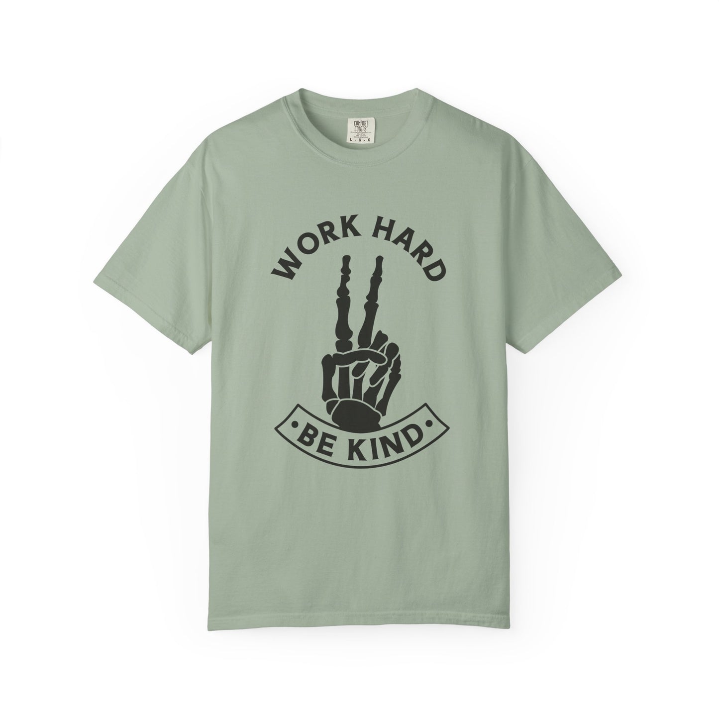 Work Hard & Be Kind Tee