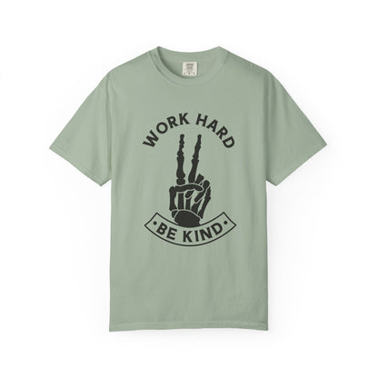 Work Hard & Be Kind Tee