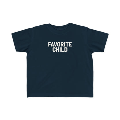 Favorite Child Toddler Tee