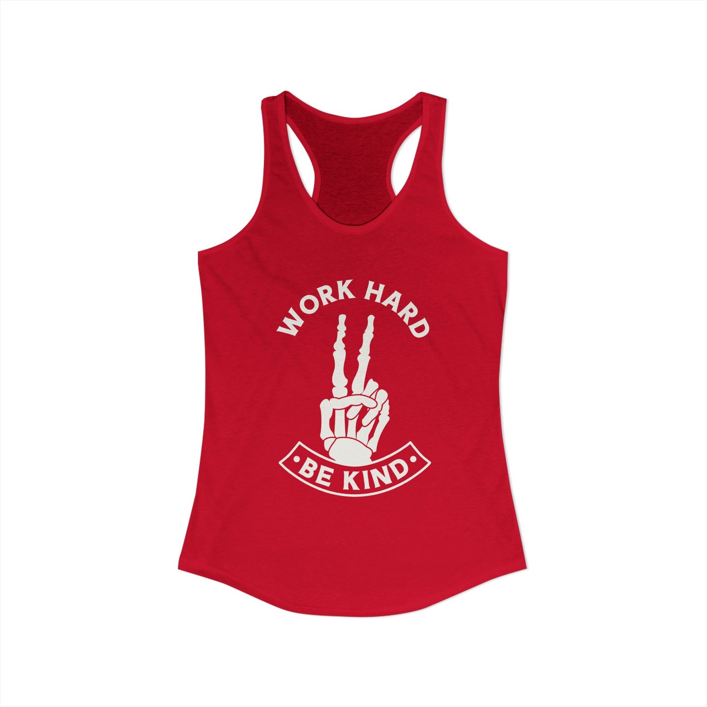 Work Hard Be Kind Racerback Tank