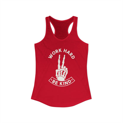 Work Hard Be Kind Racerback Tank