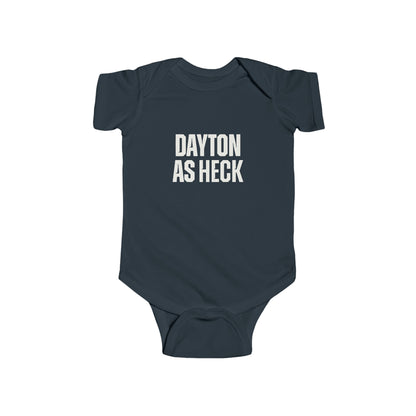 Dayton As Heck Onesie