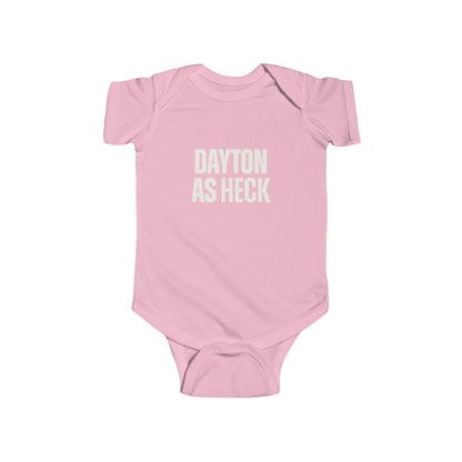 Dayton As Heck Onesie