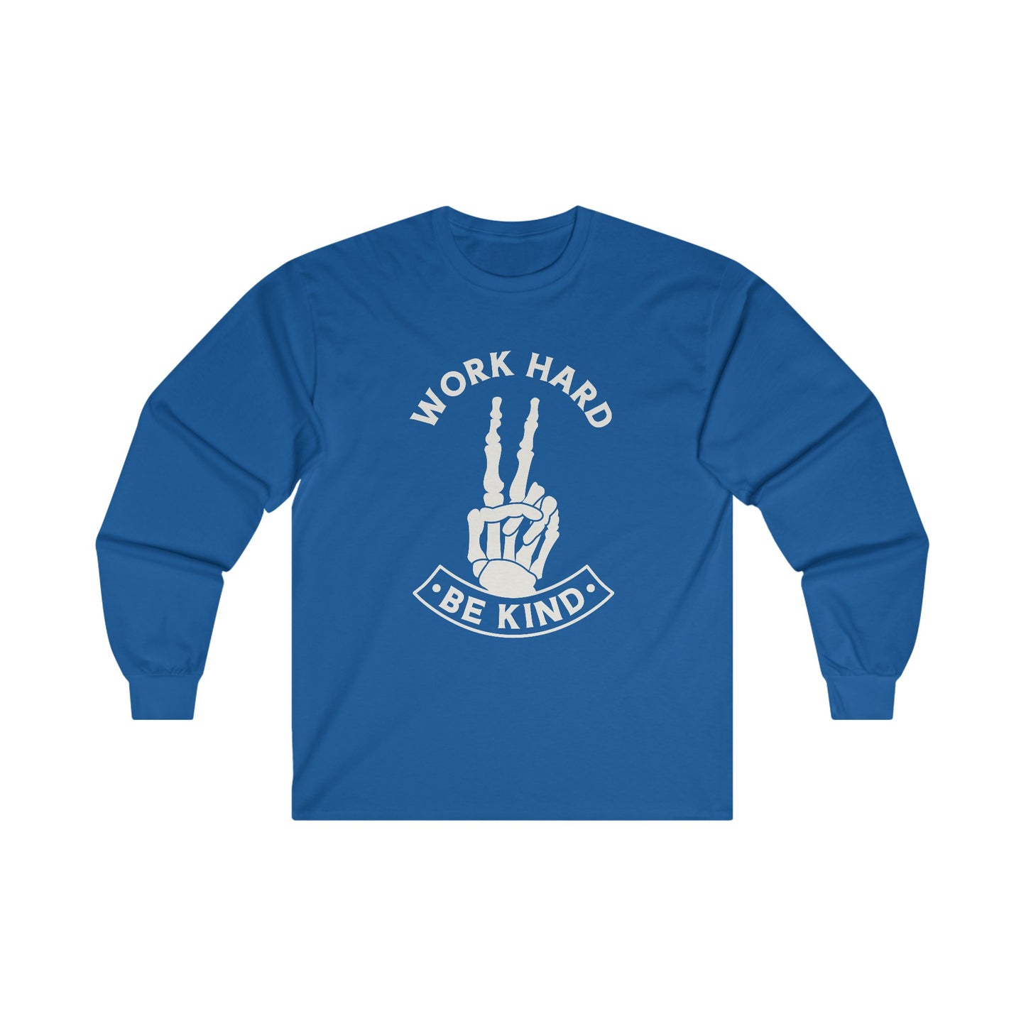 Work Hard Be Kind Long Sleeve Tee