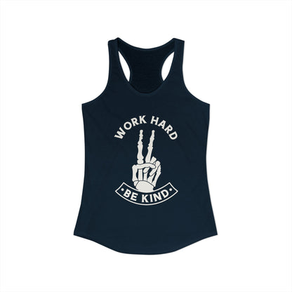 Work Hard Be Kind Racerback Tank