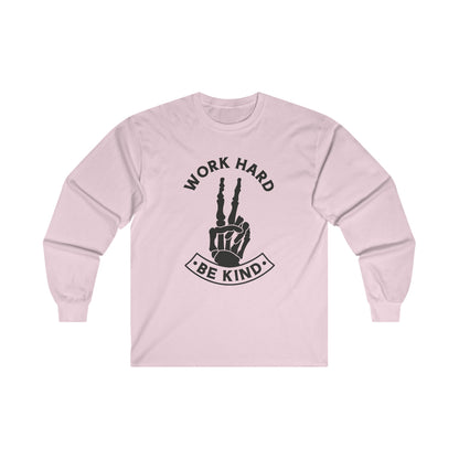 Work Hard Be Kind Long Sleeve Tee