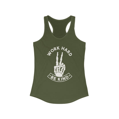 Work Hard Be Kind Racerback Tank