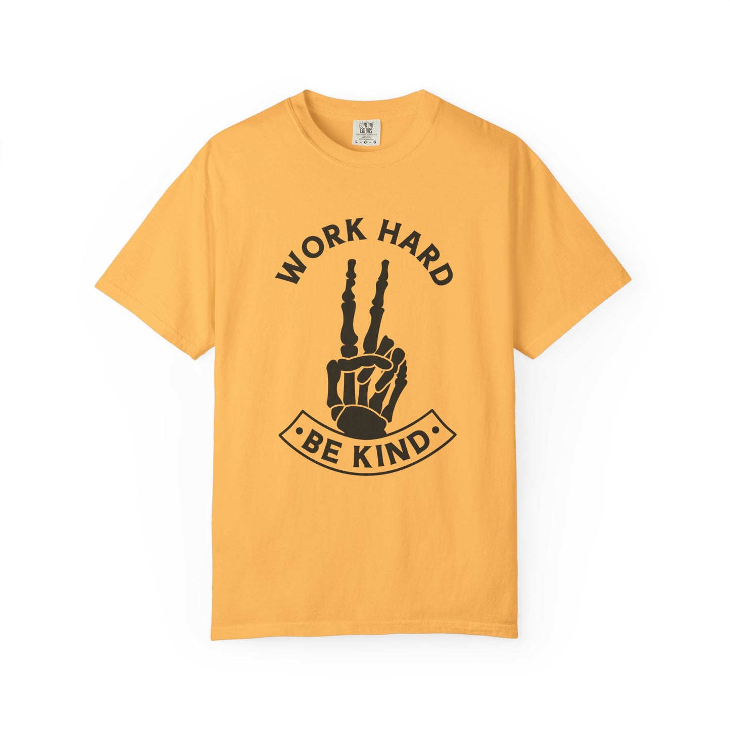 Work Hard & Be Kind Tee