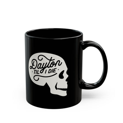 'Dayton Til I Die' Skull Mug