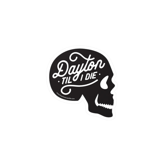 'Dayton Til I Die' Skull Sticker