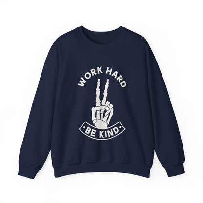 Work Hard Be Kind Crewneck Sweatshirt