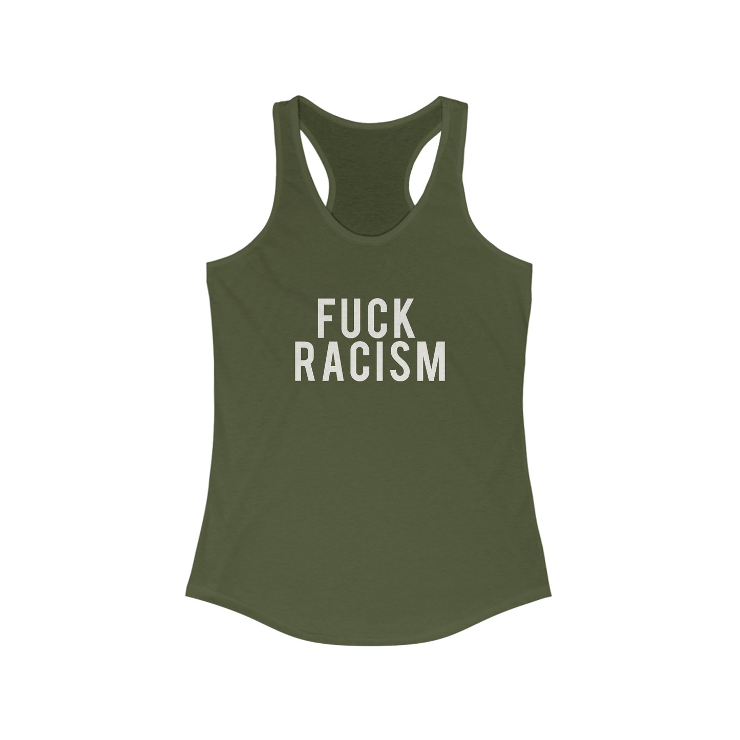 Fuck Racism Racerback Tank
