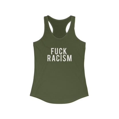Fuck Racism Racerback Tank