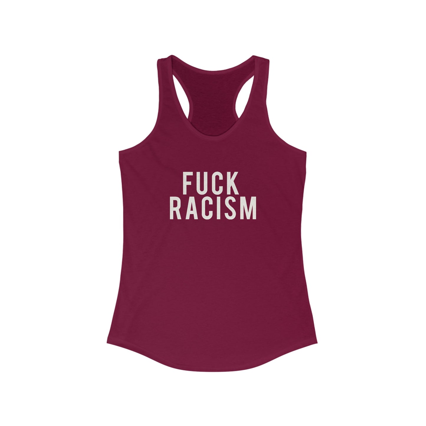 Fuck Racism Racerback Tank