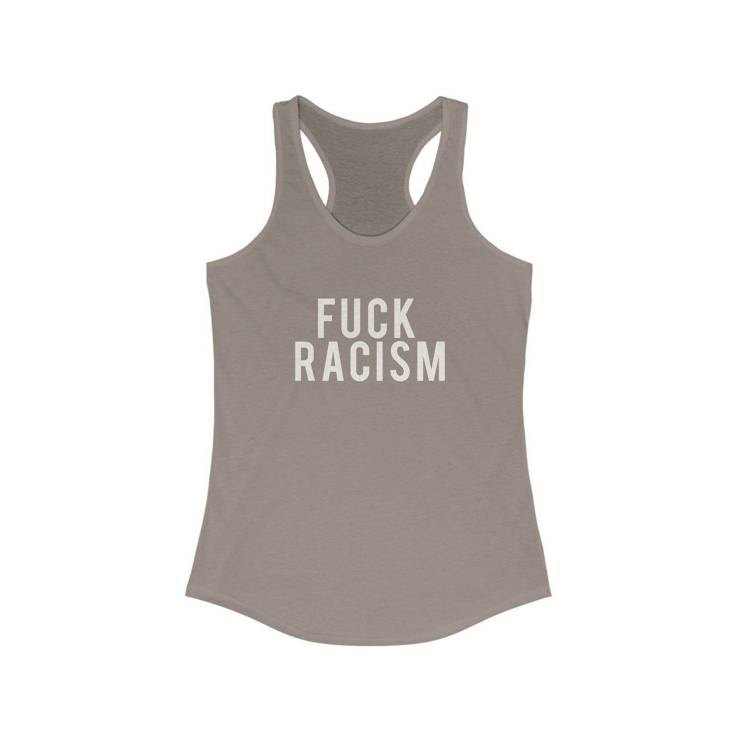 Fuck Racism Racerback Tank