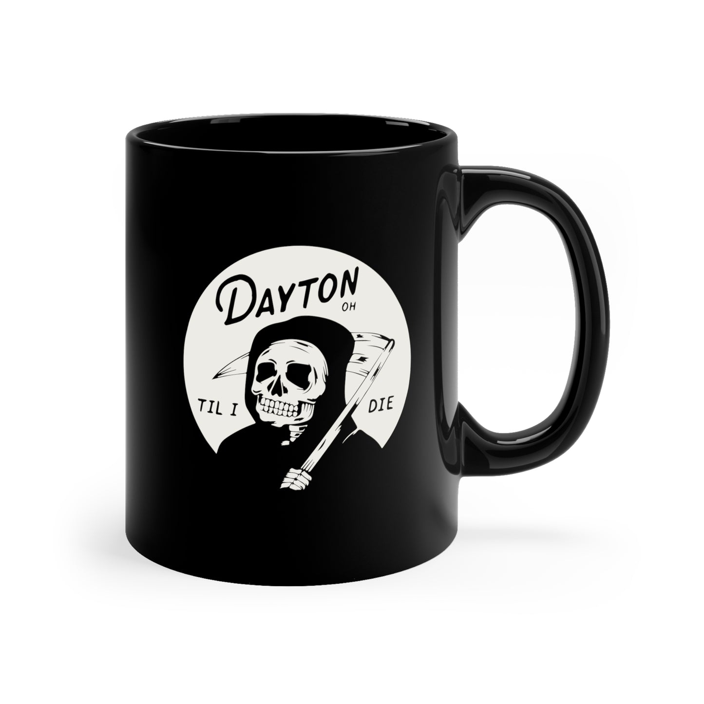 'Dayton Til I Die' Reaper Mug
