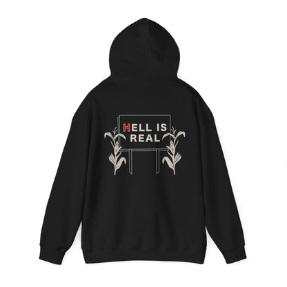 Hell Is Real Hoodie Sweatshirt