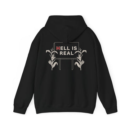 Hell Is Real Hoodie Sweatshirt