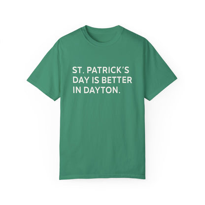 Better In Dayton St. Patty's Tee