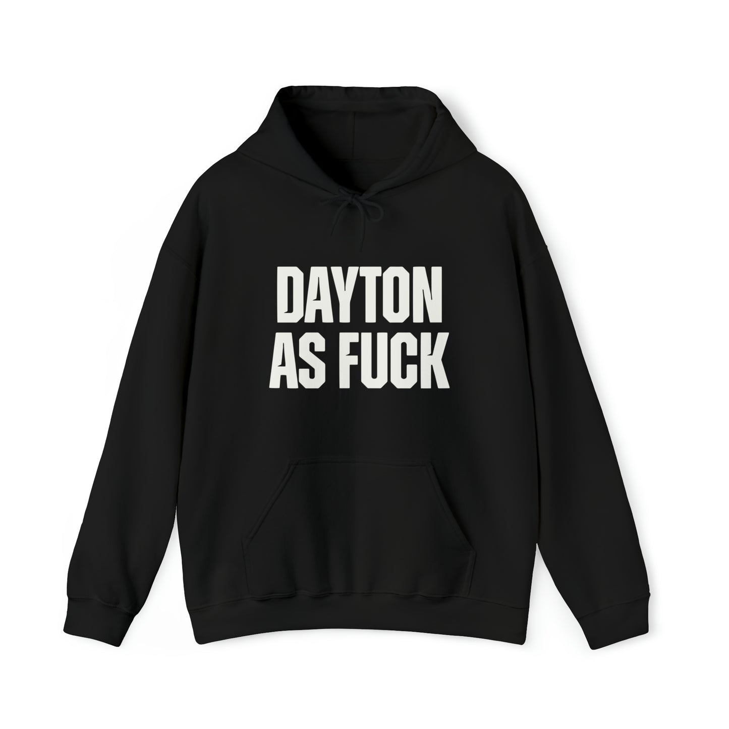 Dayton As Fuck Hoodie Sweatshirt