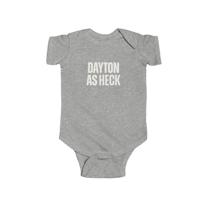 Dayton As Heck Onesie