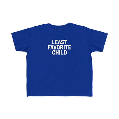 Least Favorite Child Toddler Tee