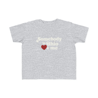 Somebody in Ohio Loves Me Toddler Tee