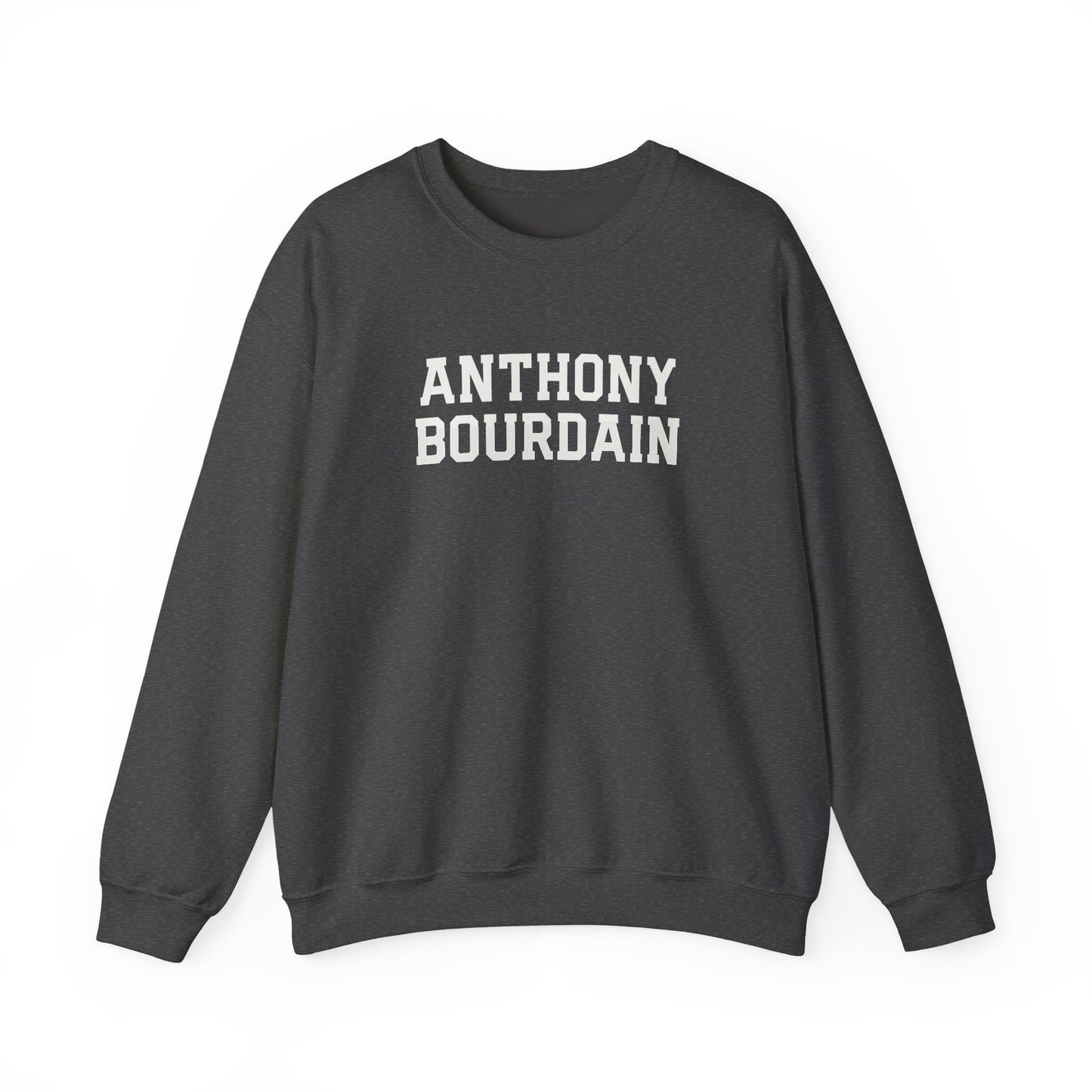 Anthony Bourdain Crewneck Sweatshirt
