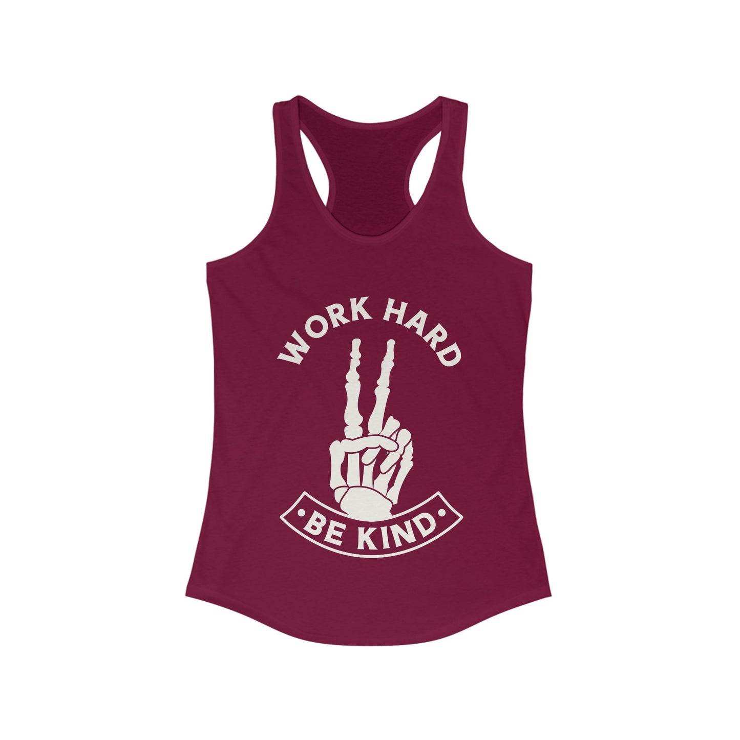 Work Hard Be Kind Racerback Tank