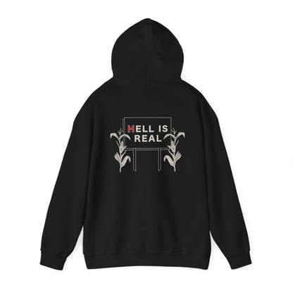 Hell Is Real Hoodie Sweatshirt