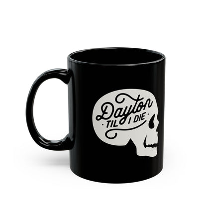 'Dayton Til I Die' Skull Mug
