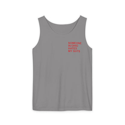 Someone In Ohio Hates My Guts Tank