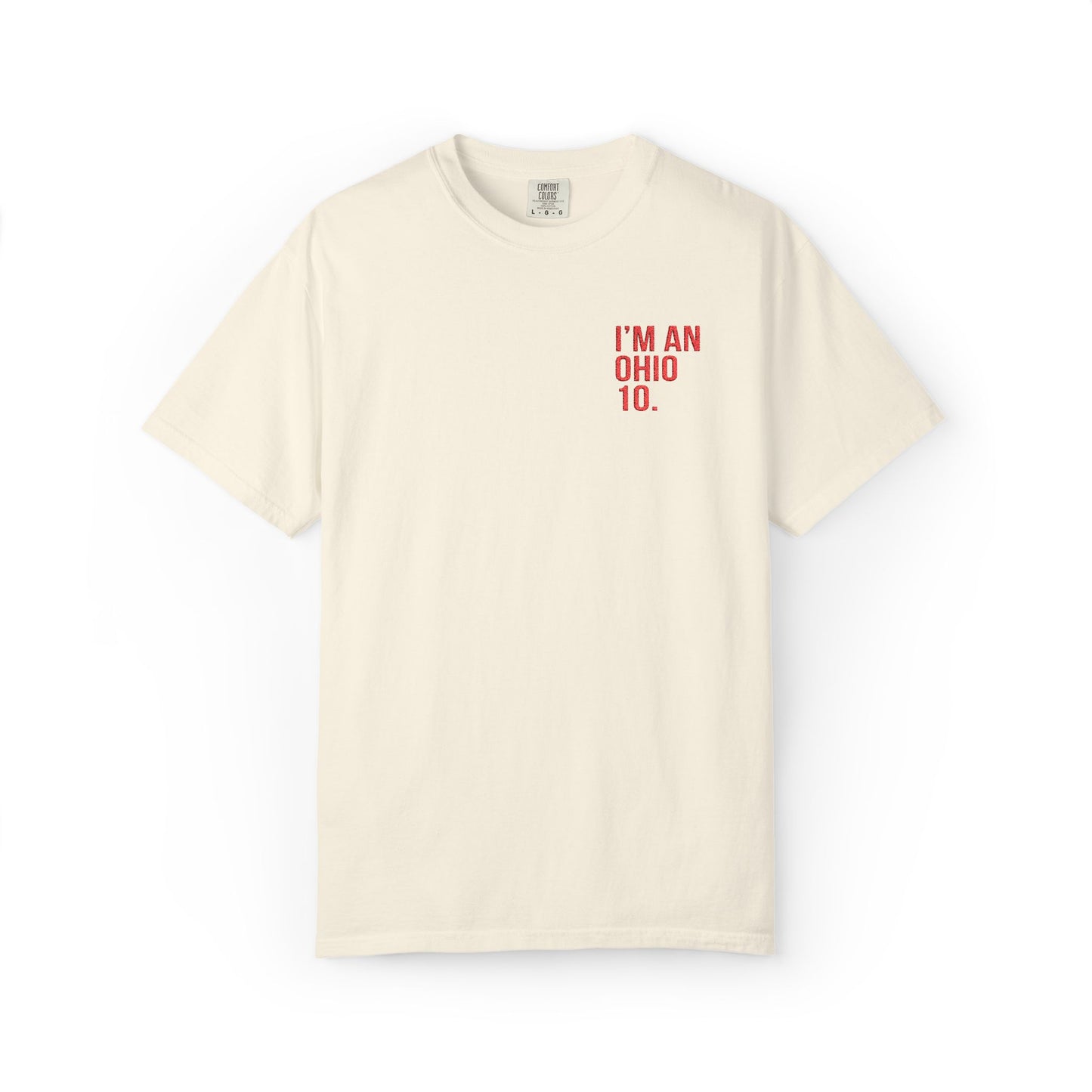 I'm an Ohio 10 Embroidered Tee