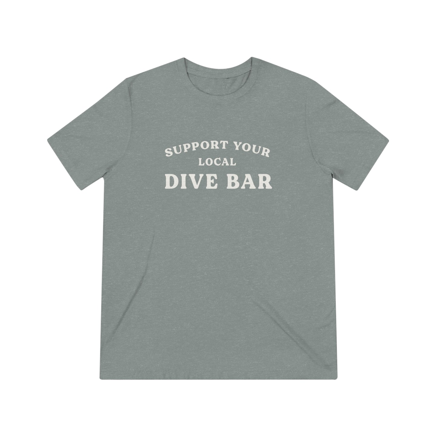 Support Your Local Dive Bar Tee