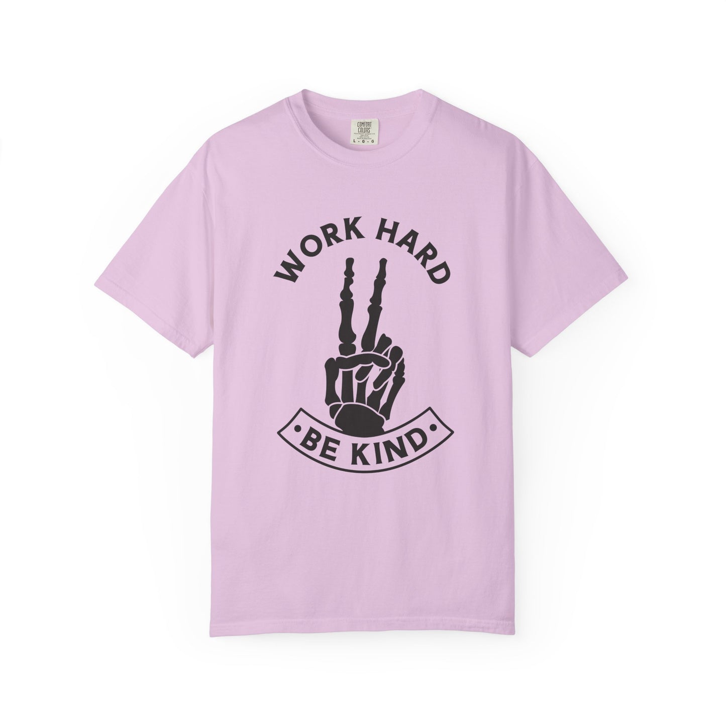 Work Hard & Be Kind Tee