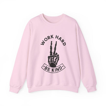 Work Hard Be Kind Crewneck Sweatshirt