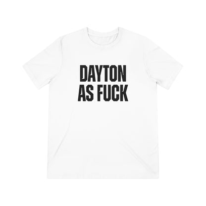 Dayton As Fuck Tee