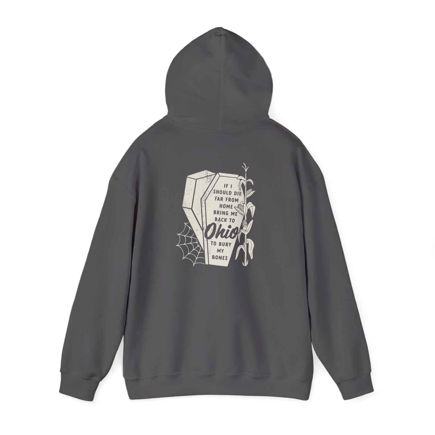 Bury My Bones in Ohio Hoodie Sweatshirt