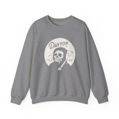 'Dayton Til I Die' Reaper Crewneck Sweatshirt