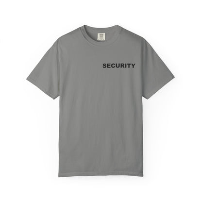Have A Nice Day Cafe (Security) Tee