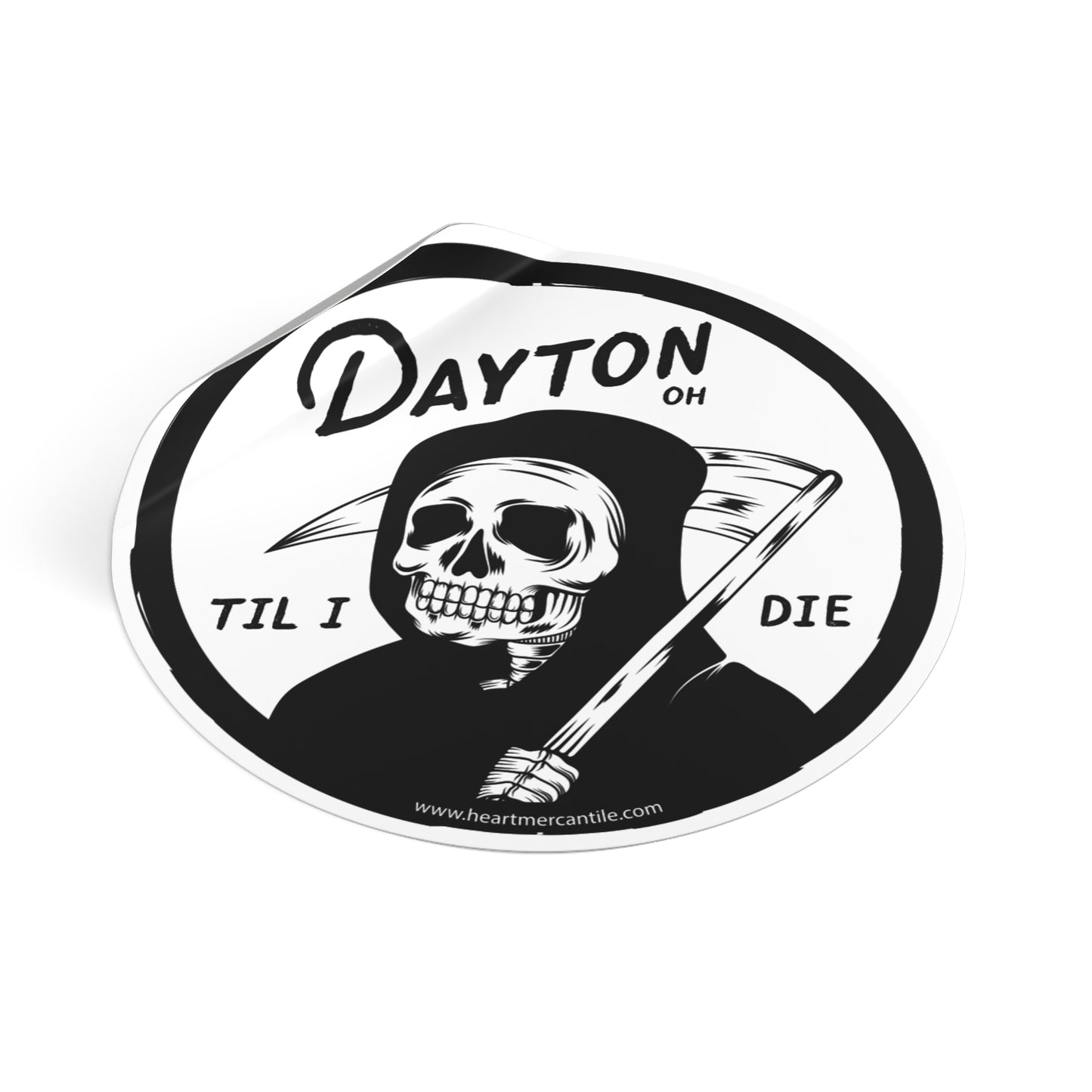 'Dayton Til I Die' Reaper Sticker