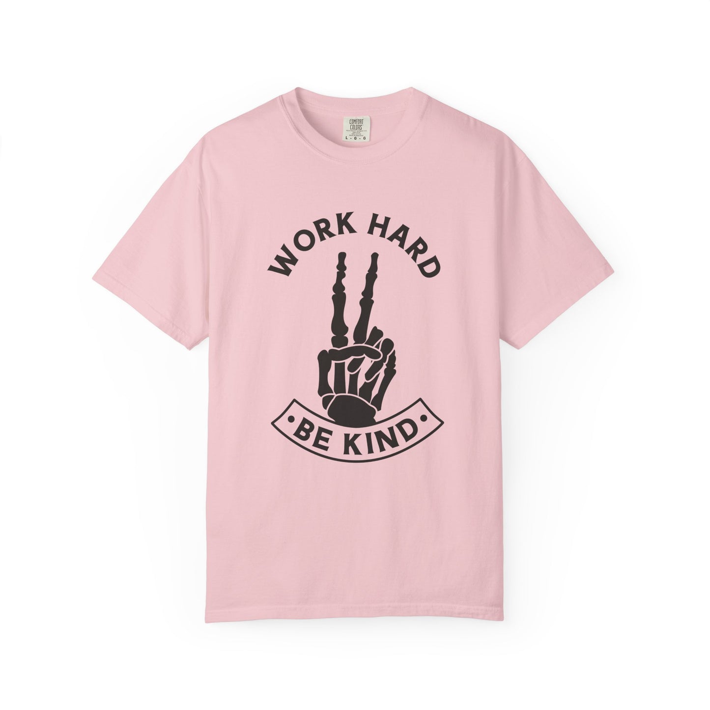Work Hard & Be Kind Tee
