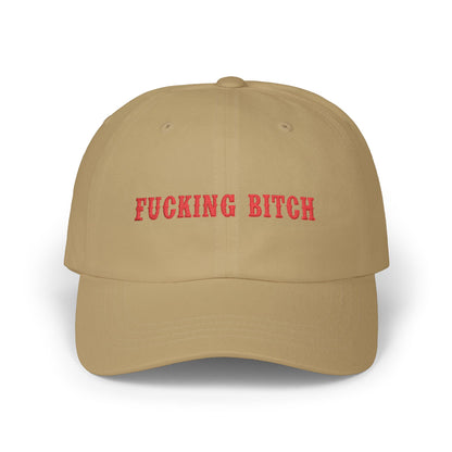 Fucking Bitch Hat