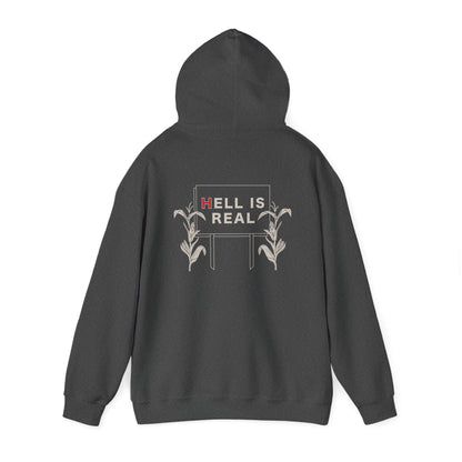 Hell Is Real Hoodie Sweatshirt