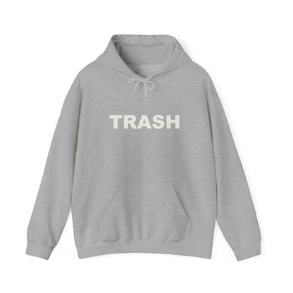 TRASH Hoodie Sweatshirt