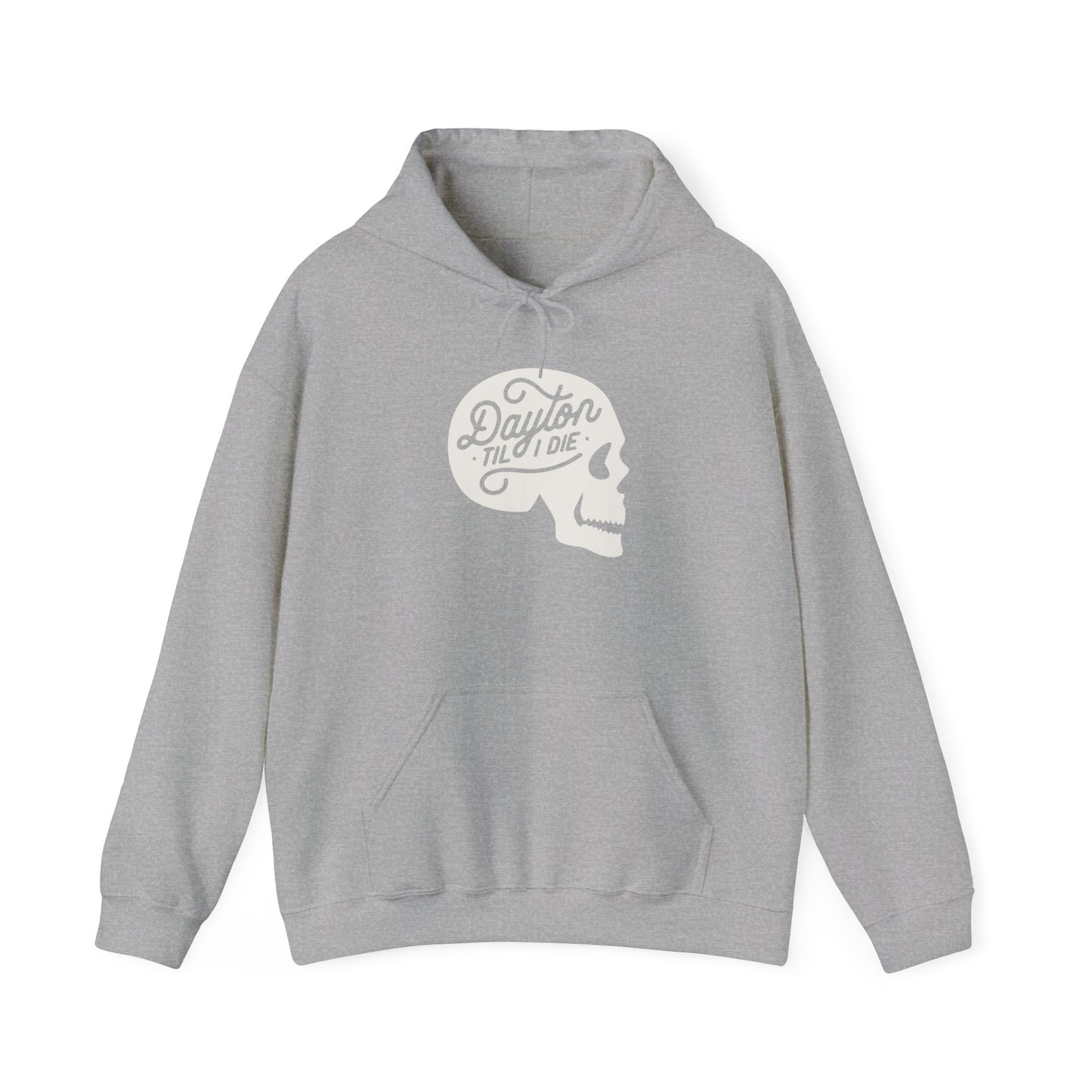 'Dayton Til I Die' Skull Hoodie Sweatshirt