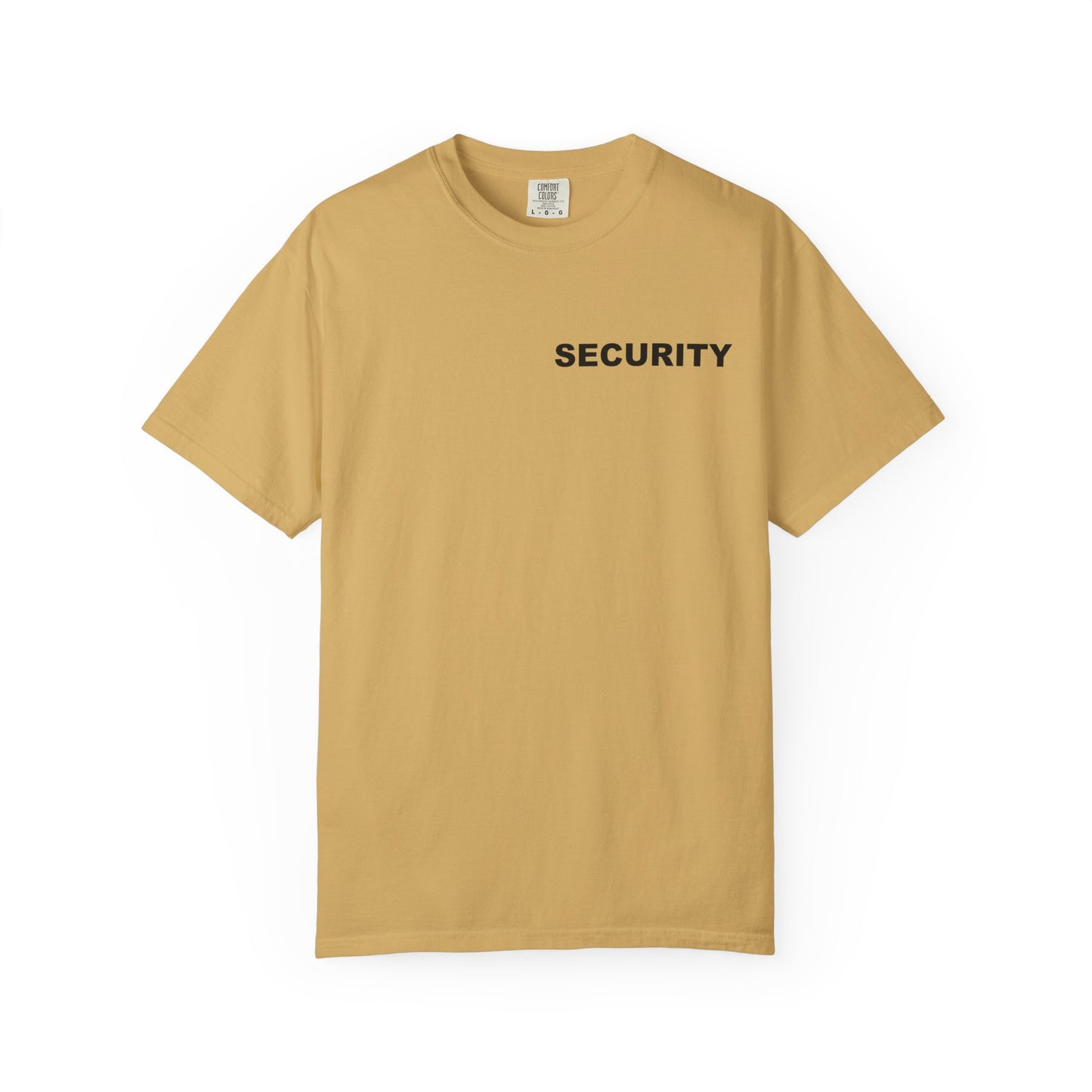 Have A Nice Day Cafe (Security) Tee