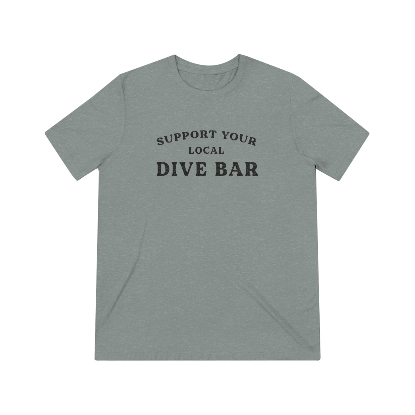 Support Your Local Dive Bar Tee